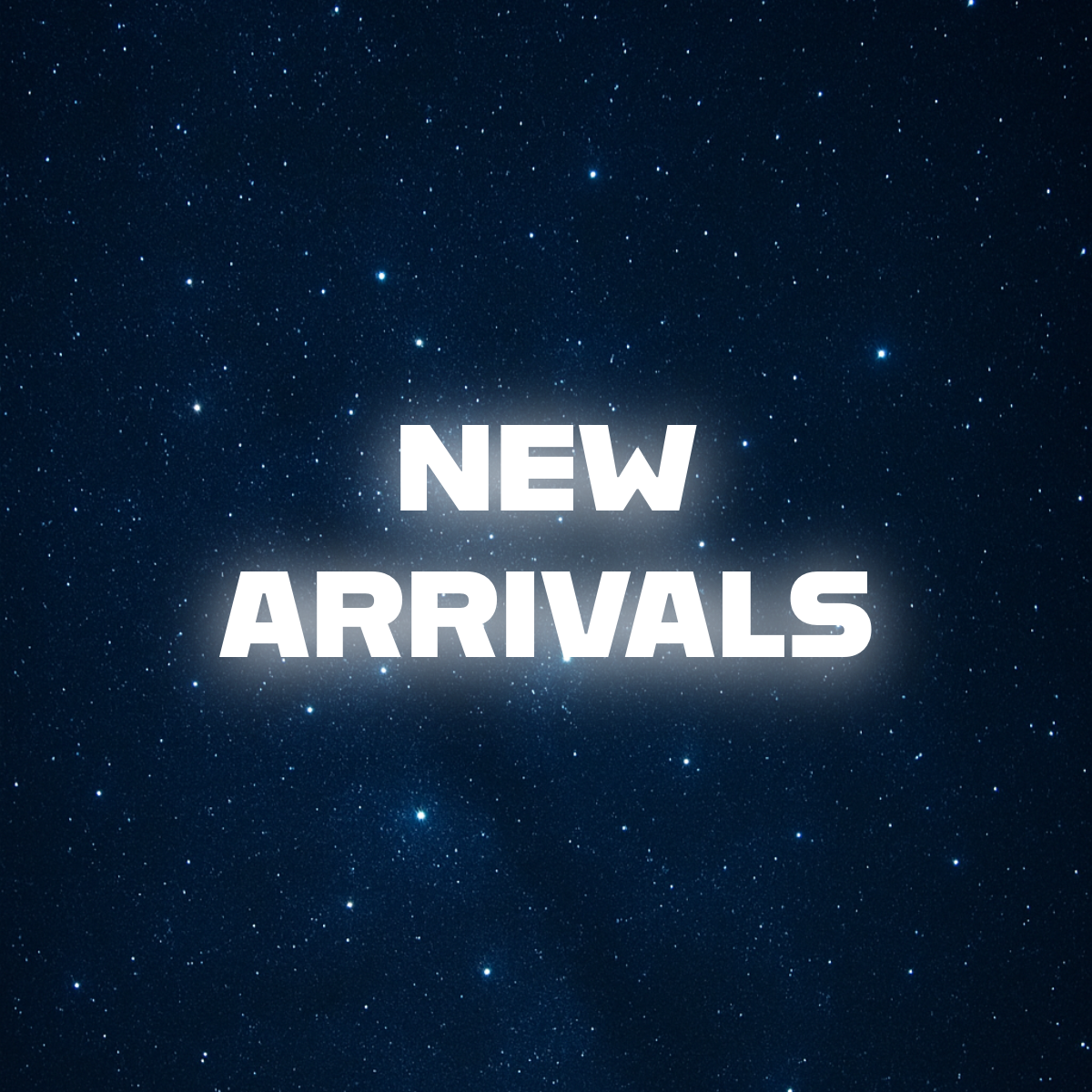 A digital graphic with the words 'NEW ARRIVALS' in bold white capital letters, centered on a dark starry space background.